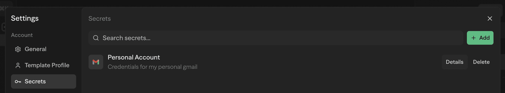 Settings modal showing the Secrets tab with a list of saved credentials